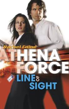 Line Of Sight - Book #18 of the Athena Force