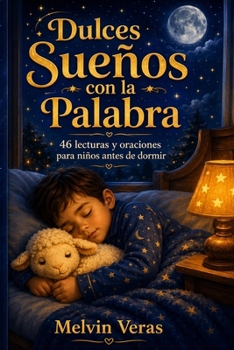 Paperback Dulces Sueños con la Palabra [Spanish] Book