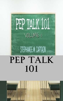 Paperback Pep Talk 101 Book