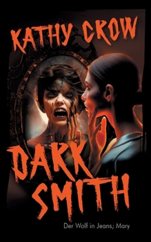 Paperback Dark Smith: Der Wolf in Jeans; Mary [German] Book