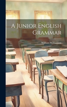 Hardcover A Junior English Grammar Book