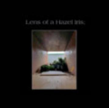 Paperback Lens of a Hazel Iris Book