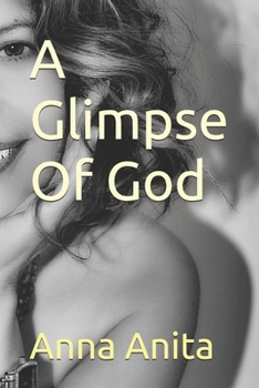 Paperback A Glimpse Of God Book