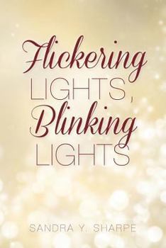 Paperback Flickering Lights, Blinking Lights Book