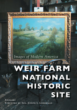 Paperback Weir Farm National Historic Site Book