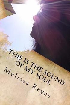 Paperback This is the Sound of My Soul: A Transformational Journey Book