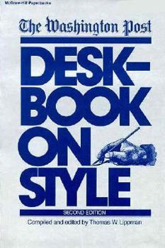 Paperback The Washington Post Deskbook on Style Book