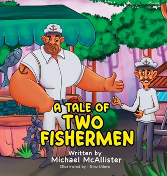 Hardcover A Tale of Two Fishermen Book