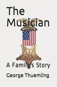 Paperback The Musician: A Family's Story Book