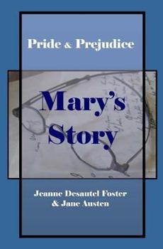 Paperback Pride & Prejudice: Mary's Story Book