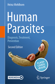 Paperback Human Parasites: Diagnosis, Treatment, Prevention Book