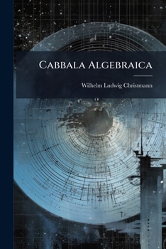 Paperback Cabbala Algebraica [Latin] Book