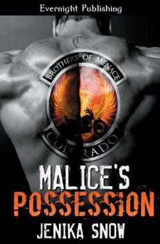 Malice's Possession - Book #1 of the Brothers of Menace MC