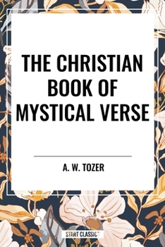 Paperback The Christian Book of Mystical Verse Book