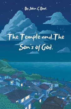 Paperback The Temple and The Son's of God. Book