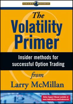 DVD The Volatility Primer: Insider Methods for Successful Option Trading Book