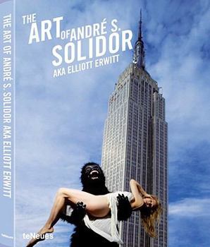 Hardcover The Art of Andre S. Solidor A.K.A. Elliott Erwitt Book