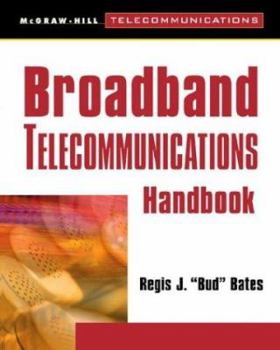 Paperback Broadband Telecommunications Handbook Book