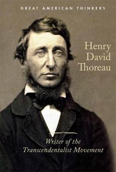 Library Binding Henry David Thoreau: Writer of the Transcendentalist Movement Book