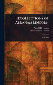 Hardcover Recollections of Abraham Lincoln Book