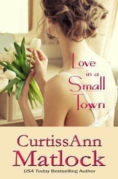 Love in a Small Town - Book #1 of the Valentine