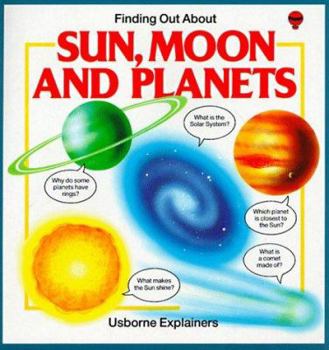 Paperback Finding Out about Sun, Moon and Planets Book