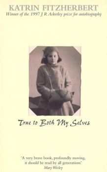 Paperback True to Both My Selves Book