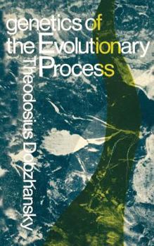 Paperback Genetics of the Evolutionary Process Book
