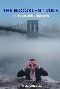 Paperback The Brooklyn Trace: An Eddie Daley Mystery Book