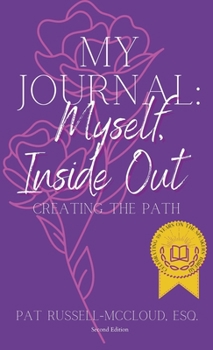 Hardcover My Journal: Myself: Inside, Out Book