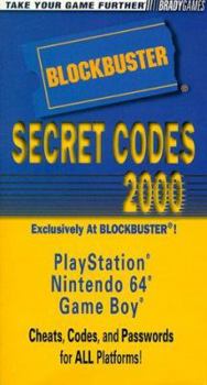 Paperback Blockbuster Secret Codes 2000: Nintendo 64, Playstation, Game Boy (Brady Games) Book