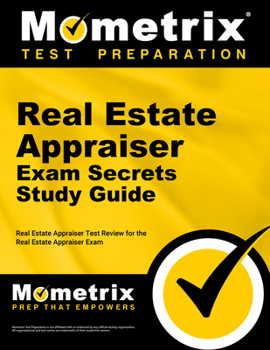 Paperback Real Estate Appraiser Exam Secrets Study Guide: Real Estate Appraiser Test Review for the Real Estate Appraiser Exam Book