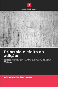Paperback Princípio e efeito da adição [Portuguese] Book