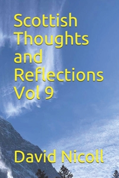 Paperback Scottish Thoughts and Reflections Vol 9 Book