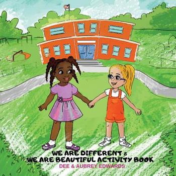 Paperback We Are Different and We Are Beautiful Activity Book