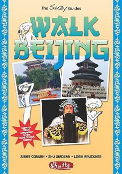 Paperback Walk Beijing: Walking Guide to Beijing Book