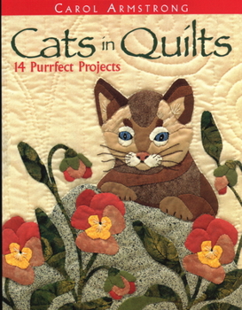 Paperback Cats in Quilts. 14 Purrfect Projects Book