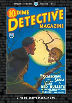 Paperback Dime Detective Magazine #7: Facsimile Edition Book