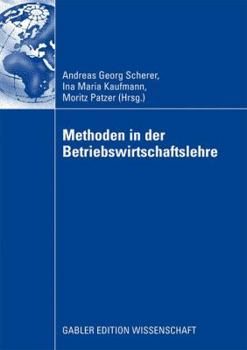 Paperback Methoden in Der Betriebswirtschaftlehre [German] Book
