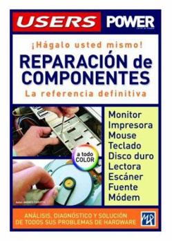 Paperback Reparacion De Componentes (Spanish Edition) [Spanish] Book