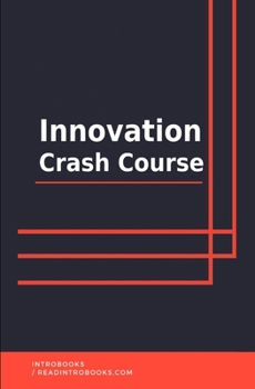 Paperback Innovation Crash Course Book