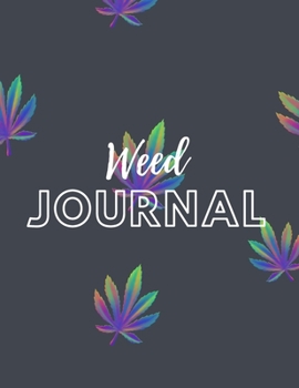 Marijuana Weed Lovers Notebook: 8.5X11 Wide Ruled Notebook Vol 41