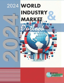 Paperback 2024 World Industry & Market Outlook Book