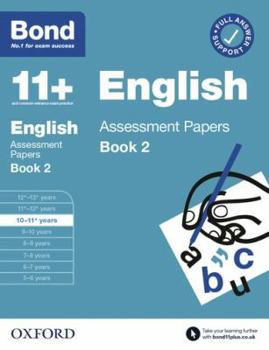 Paperback Bond 11+ English Assessment Papers 10-11 Years Book 2 (Bond: Assessment Papers) Book