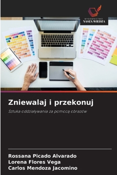 Paperback Zniewalaj i przekonuj [Polish] Book