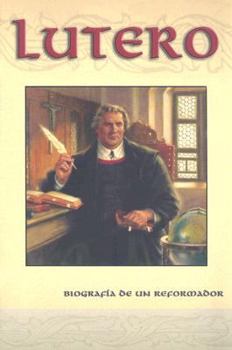 Paperback Lutero: Biografia de Un Reformador [Spanish] Book