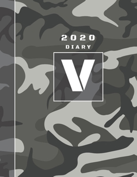 Personalised 2020 Diary Week To View Planner: A4  Letter V Grey And Black Camo Camouflage Organiser And Planner For The Year Ahead, School, Business, Office, Work, University