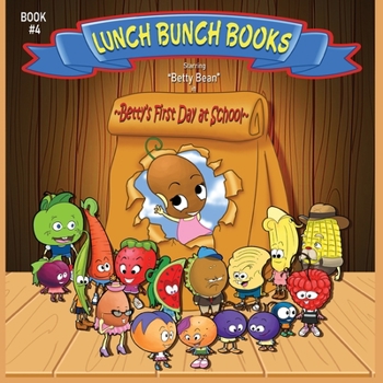 Paperback Lunch Bunch Books: Betty's First Day At School (Book #4) Book