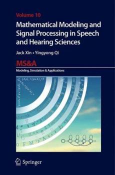 Paperback Mathematical Modeling and Signal Processing in Speech and Hearing Sciences Book