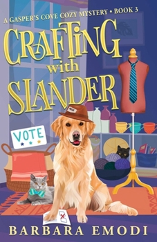 Paperback Crafting with Slander: A Gasper's Cove Cozy Mystery, Book 3 Book